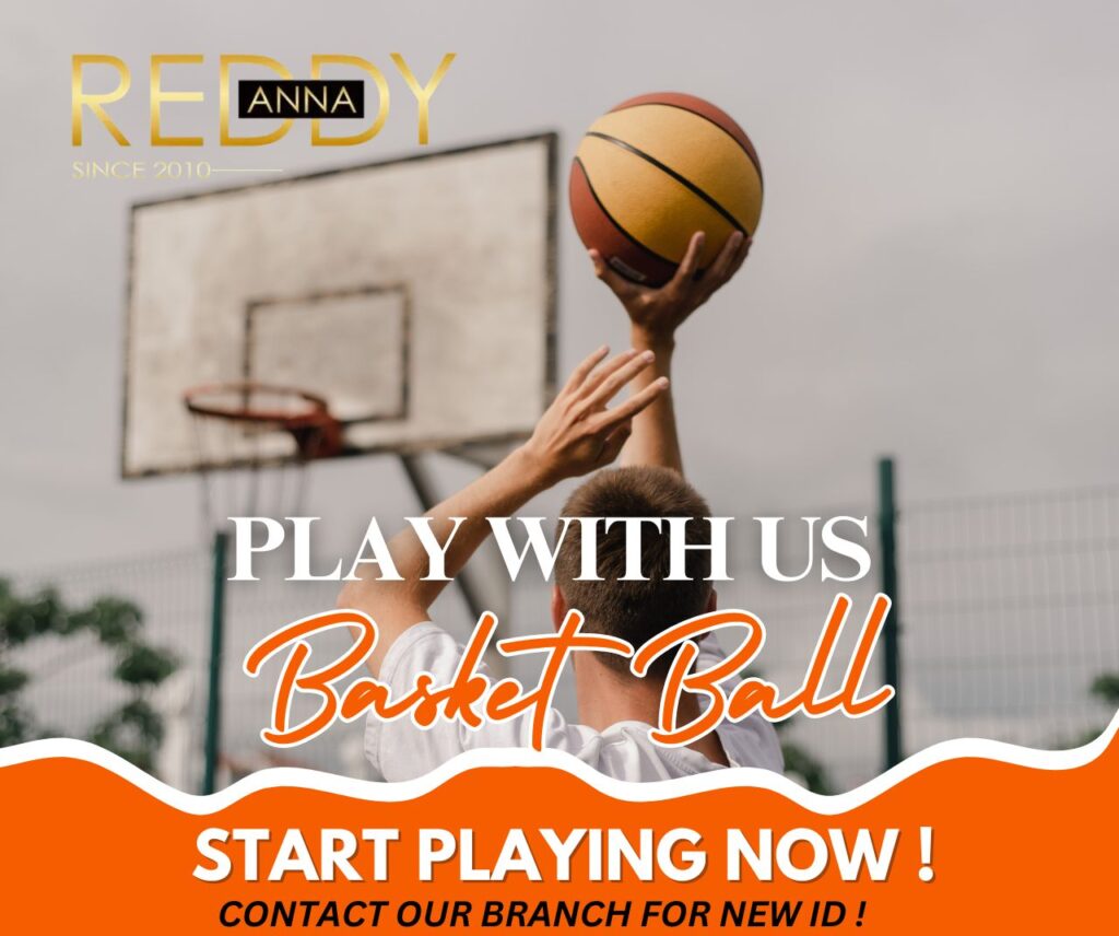 Top 10 Basketball Betting Tips for Winning Big on Reddy Anna 9 Winning strategies Reddy Anna