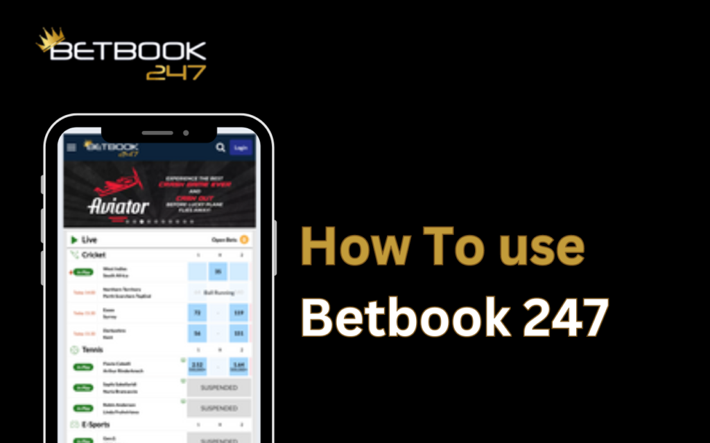 Betbook247 6 How to Use Betbook247