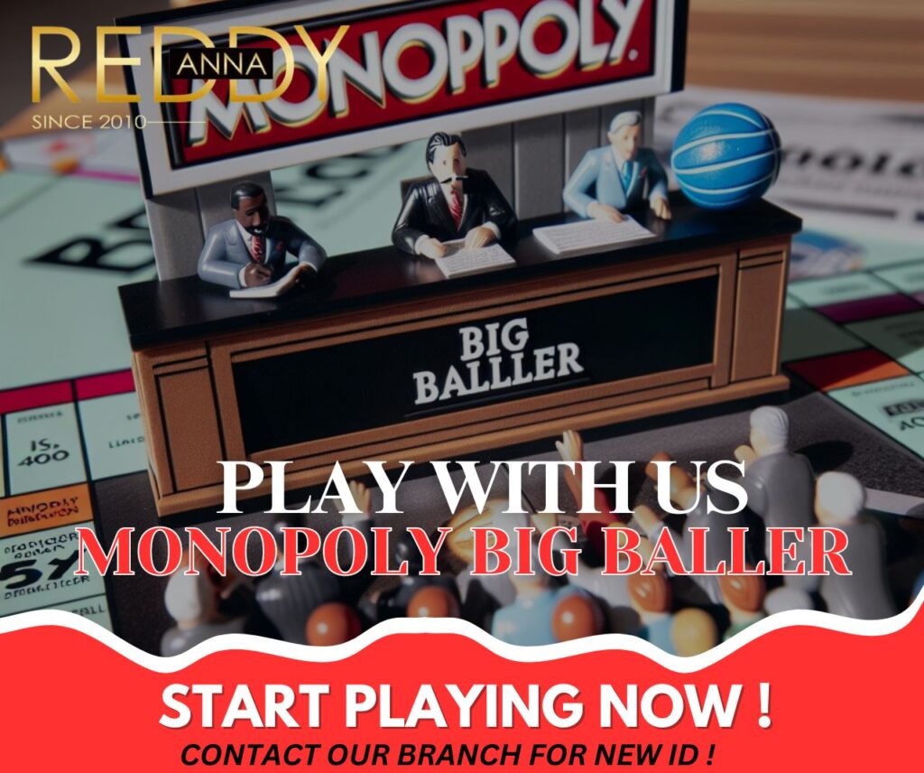 Top 5 Strategies for Consistent Wins in Monopoly Big Baller on Reddy Anna 4 How to win MONOPOLY Big Baller
