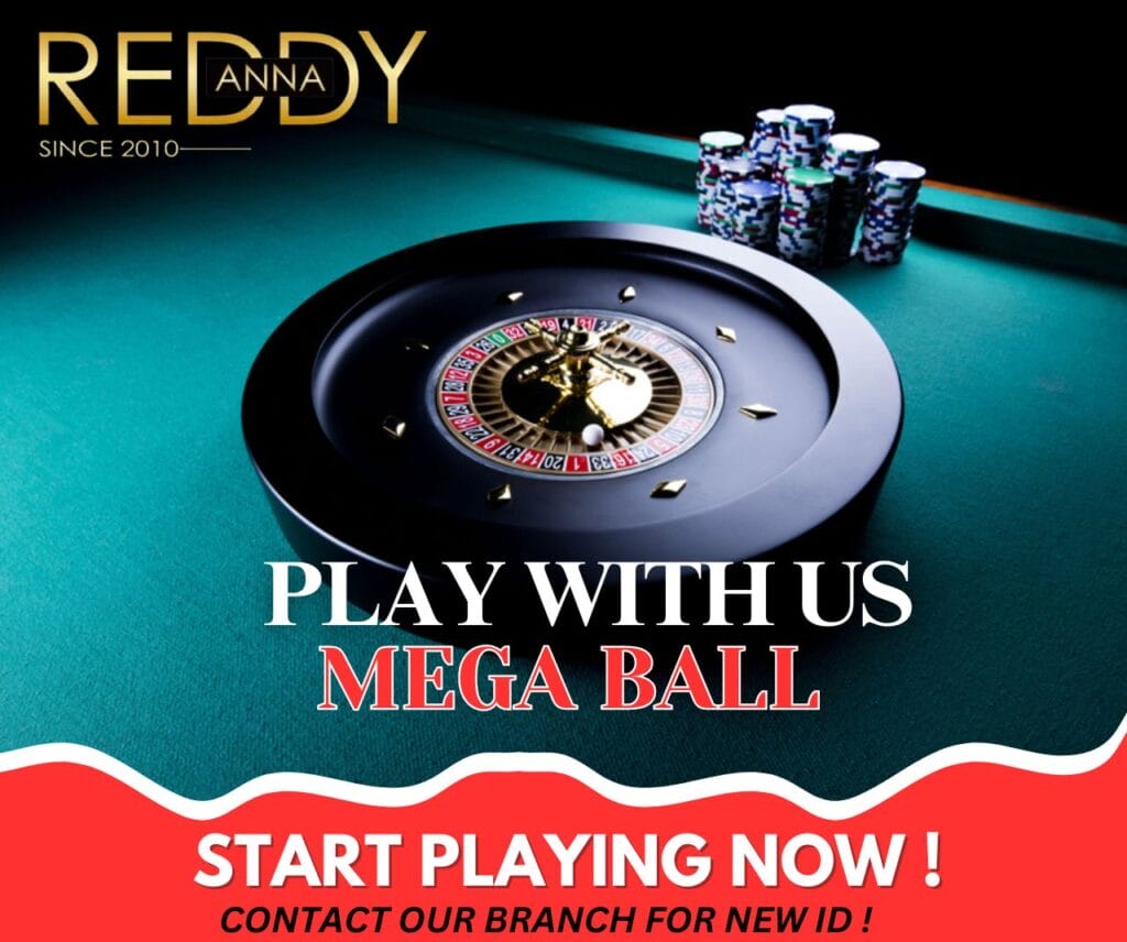 Mega Ball Betting on Reddy Anna Key Insights and Benefits