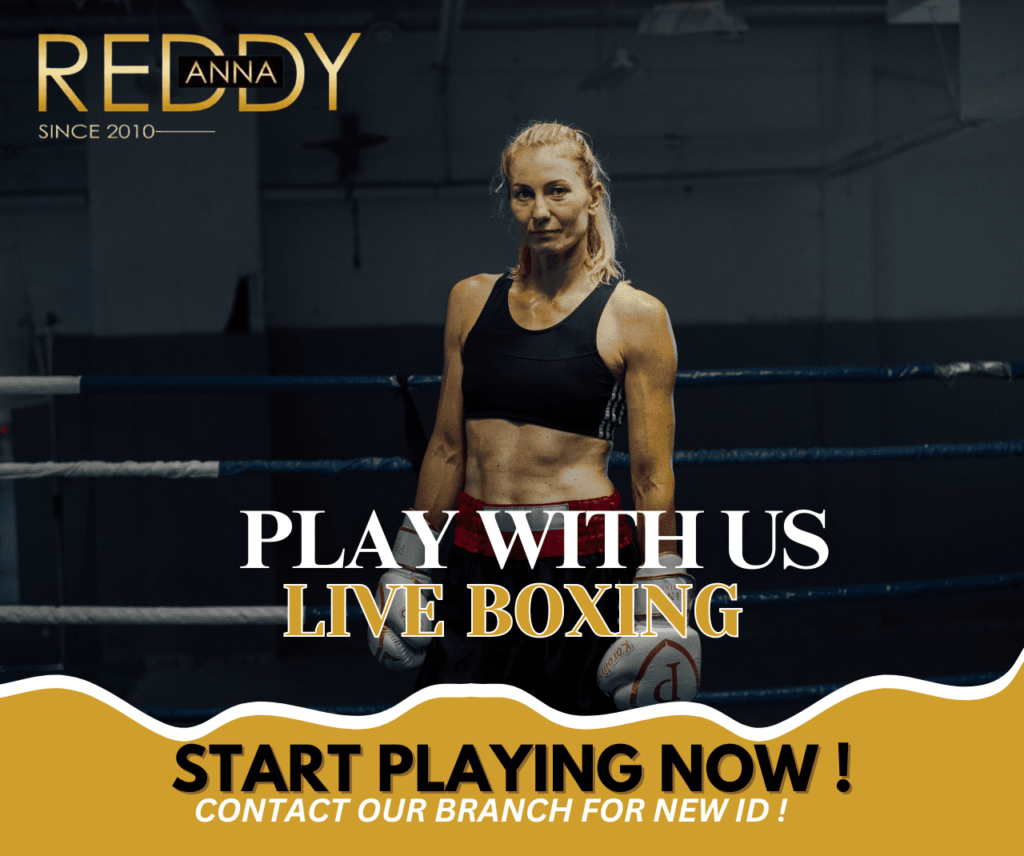 Ultimate Guide to Live Boxing Betting on Reddy Anna From Basics to Advanced Tips 9 Reddy Anna Live Boxing Strategy