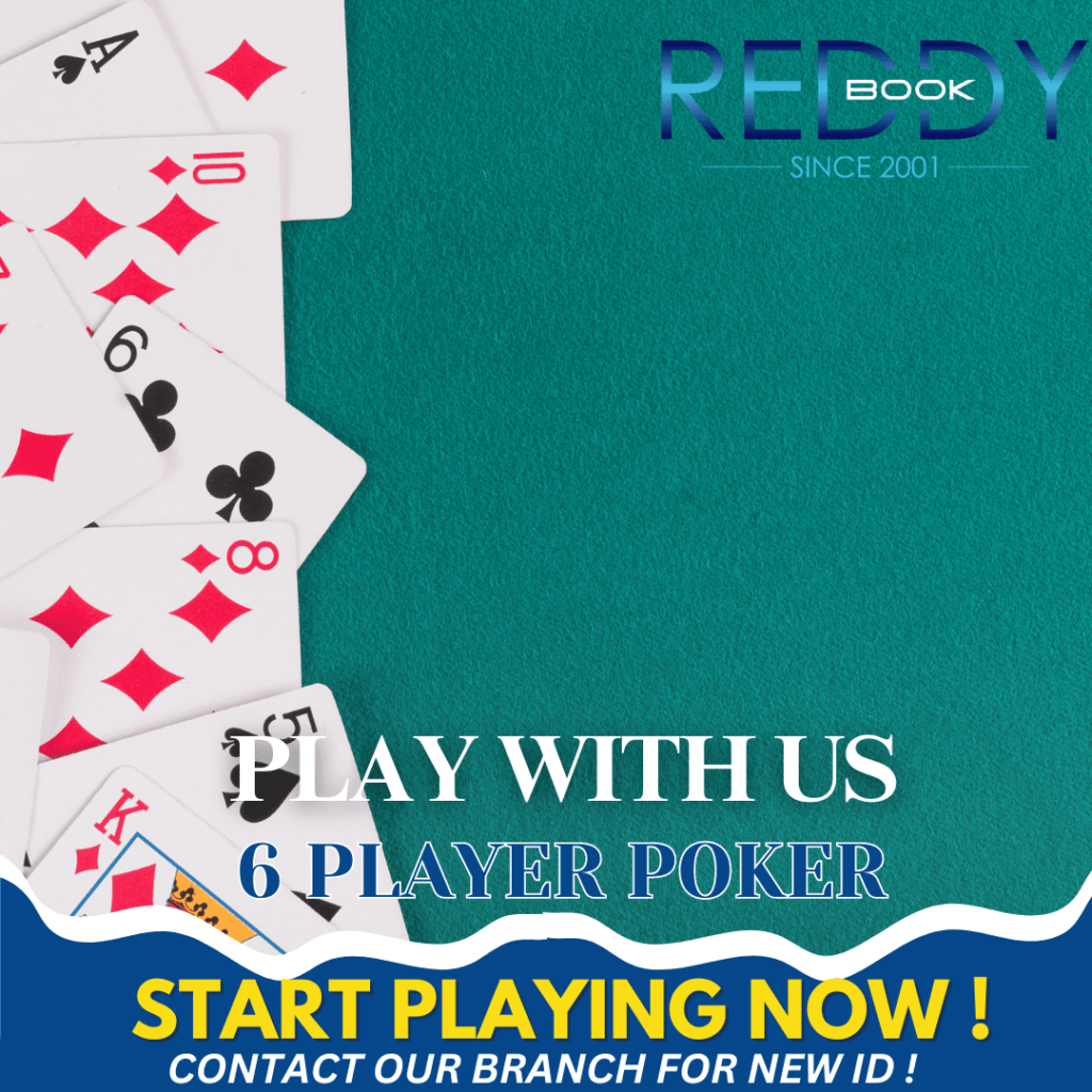 How to Win Big in 6 Player Poker on Reddy Anna Expert Tips and Tricks 2 Reddy Anna poker strategies