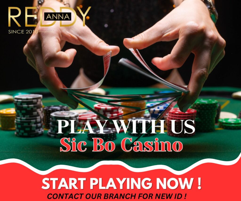 How to Maximize Your Winnings with Sic Bo Live Casino Bets on Reddy Anna 4 Sic Bo Betting Strategies Reddy Anna