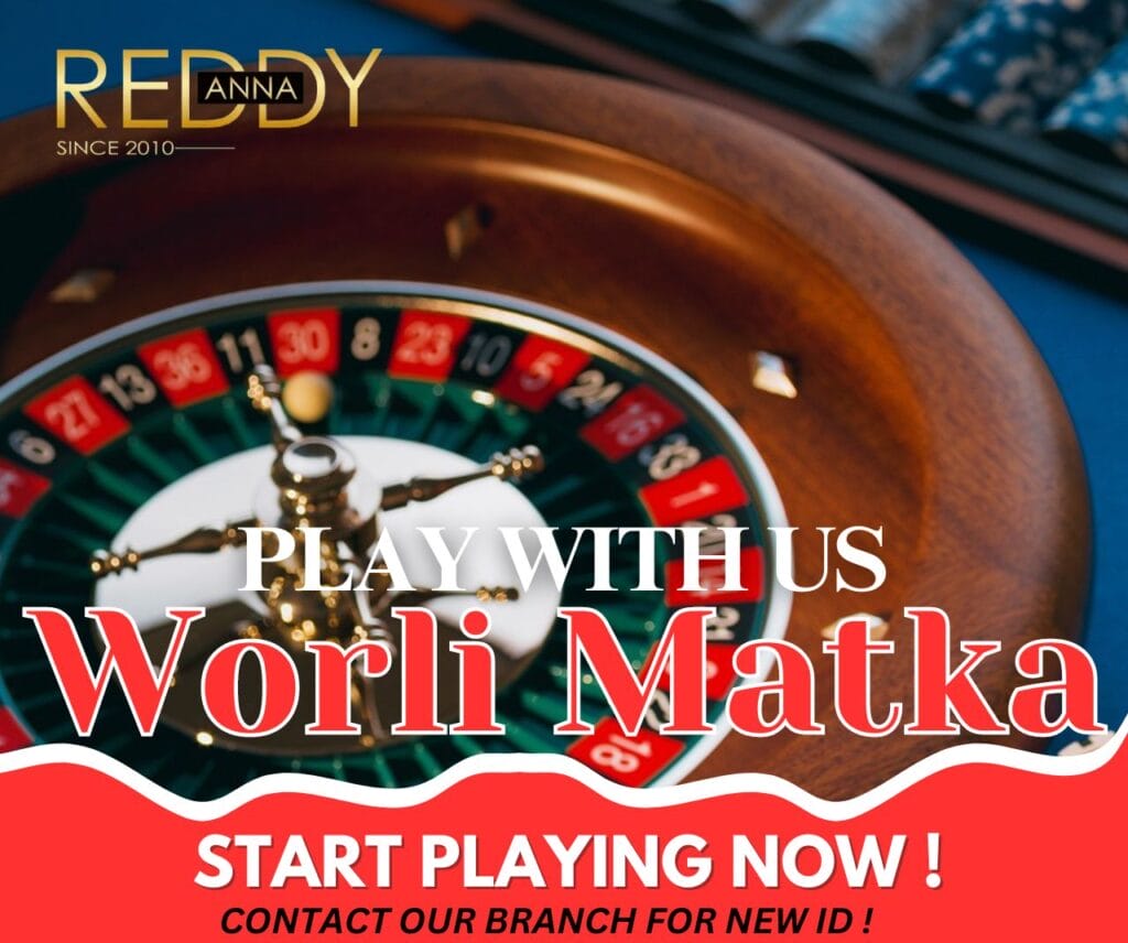 Why Choose Reddy Anna for Worli Matka Betting Features and Benefits