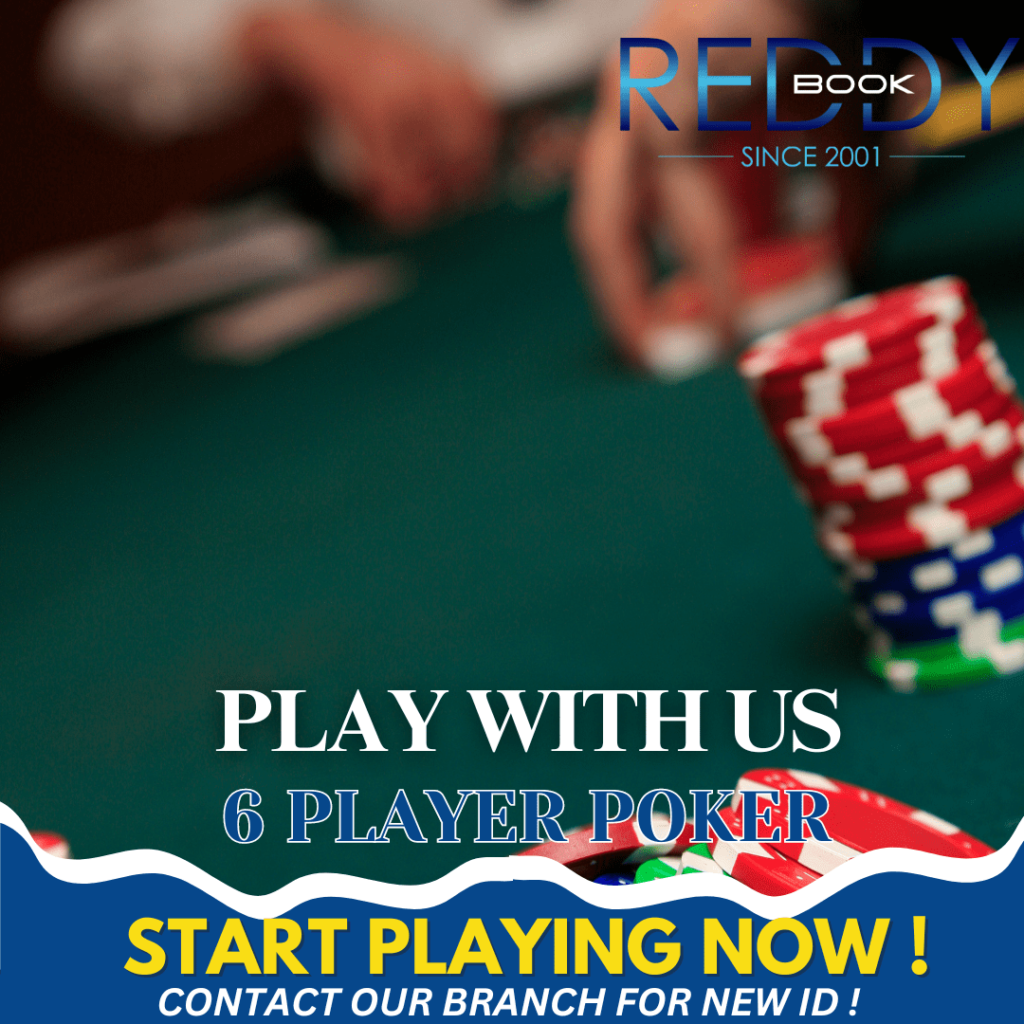 How to Win Big in 6 Player Poker on Reddy Anna Expert Tips and Tricks 4 Winning tips for 6 Player Poke